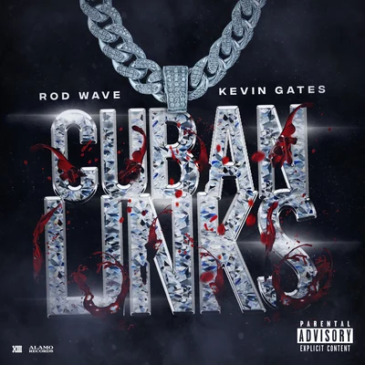 Kevin GatesCuban Links (feat. Kevin Gates)