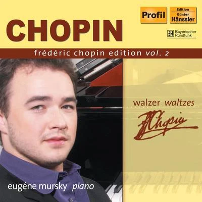 Eugene MurskyCHOPIN, F.: Chopin Edition, Vol.2 (Mursky) - Waltzes