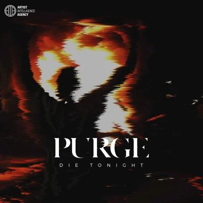 PurgeDie Tonight - Single