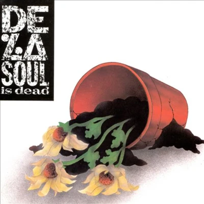 De La Soul/Snoop DoggDe La Soul Is Dead