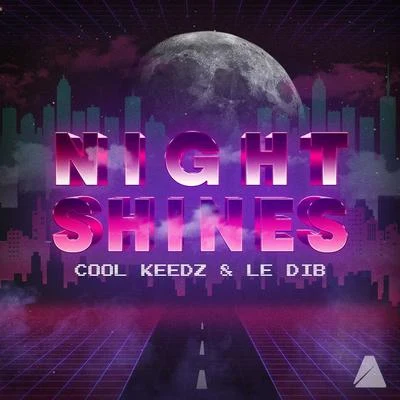 Klaire/Cool Keedz/RakkaNight Shines (Original Mix)