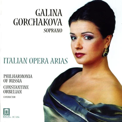 Galina GorchakovaGORCHAKOVA, Galina: Italian Opera Arias - MASCAGNI, P.PUCCINI, G.LEONCAVALLO, R.CATALANI, A.CILEA, F.VERDI, G.