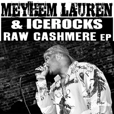 IceRocksRick HydeRen ThomasRaw Cashmere EP