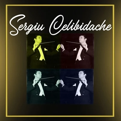 Erna BergerSergiu Celibidache