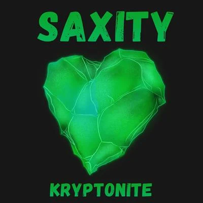 SaxityKryptonite