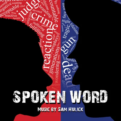 Sam Hulick/Christopher LennertzSpoken Word (Original Motion Picture Soundtrack)