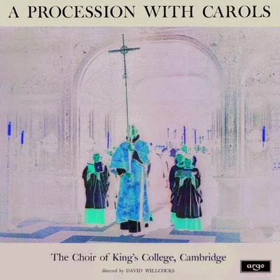 Sir David WillcocksA Procession With Carols