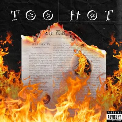 MartiToo Hot (feat. Kxngdellz)