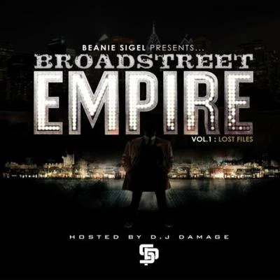 Beanie SigelBroad Street Empire Vol 1 Lost Files