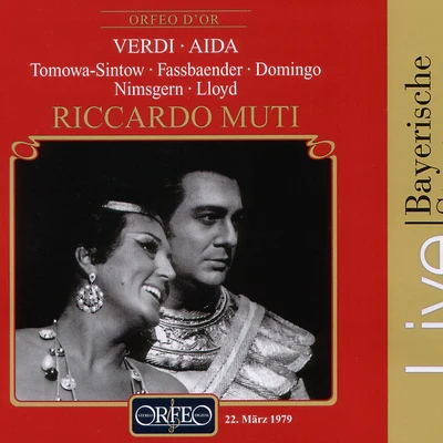 Riccardo MutiVERDI, G.: Aida [Opera] (Tomowa-Sintow, Fassbaender, P. Domingo, Bavarian State Opera Chorus and Orchestra, Muti)