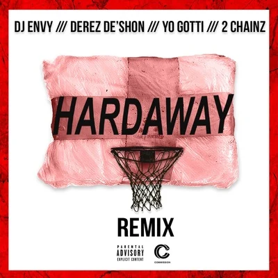 DJ EnvyHardaway (Remix)