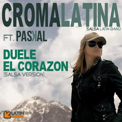 PaskalUrban AbsolutesDuele el Corazon (Salsa Version) [feat. Paskal]