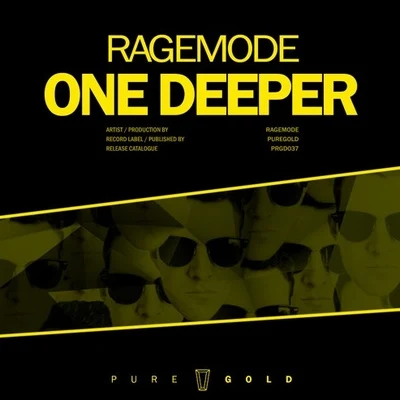 RagemodeOne Deeper