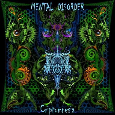 Mental DisorderRestrainedCriptomnesia