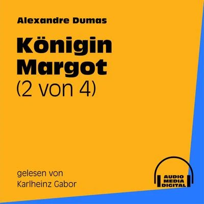 Gary Appleton/Bookstream Audiobooks/Alexandre DumasKönigin Margot (2 von 4)