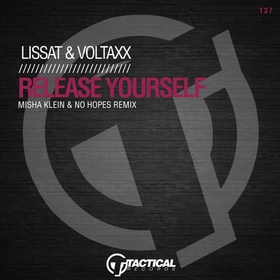 Lissat & VoltaxxRelease Yourself