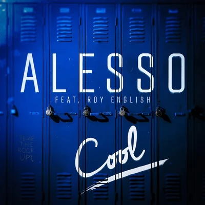 Alesso/AnittaCool (feat. Roy English)