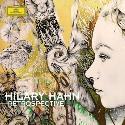 Hilary Hahn/Alain Meunier/Robert LevinRetrospective