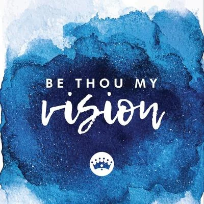 BYU Vocal Point/Brendan Graham/Peter Hollens/Eleanor HullBe Thou My Vision