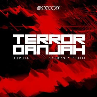 Terror DanjahJamakabiSaturnPluto