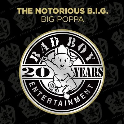 The Notorious B.I.G.Big Poppa