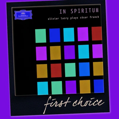 Olivier Latry/Riccardo Chailly/Alexei Grynyuk/Heinrich Schiff/Steve Reich/Berliner Philharmoniker/Claudio Abbado/Gidon Kremer/Paul McCreesh/Håkan HardenbergerFranck: In spiritum