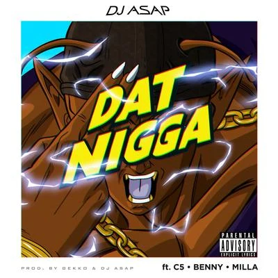 Dj AsapDat Nigga