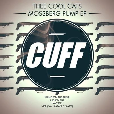 Thee Cool CatsMossberg Pump EP