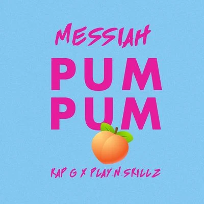 Play-N-Skillz/Slim/Play N SkillzPum Pum (feat. Kap G & Play-N-Skillz)