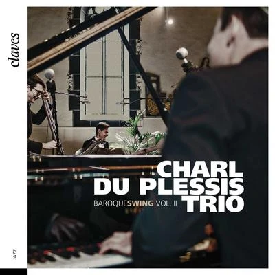 Claves/Théo Fouchenneret/Astrig SiranossianBaroque Swing, Vol. II