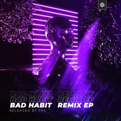 SOVTH/Notalike/Five CornersBad Habit - The Remixes