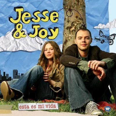 Jesse & JoyEsta es mi vida