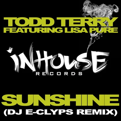 Katherine Ellis/Lisa Pure/Venky/Roger SanchezSunshine - DJ E-Clyps Remix