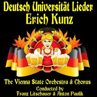 Erich KunzDeutsch Universität Lieder