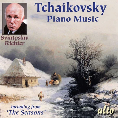 Sviatoslav RichterTchaikovsky: Piano Music