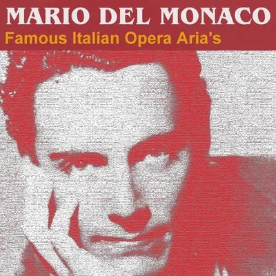 Mario Del MonacoFamous Italian Opera Arias