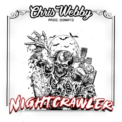 Chris WebbyNight Crawler