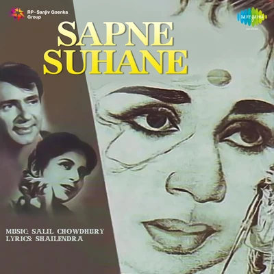 Dilip Kumar/Nargis Dutt/Lata Mangeshkar/Sunil DuttSapne Suhane