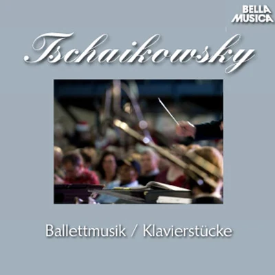 SWF Sinfonieorchester Baden-Baden/Bamberger Symphoniker/Johannes Schüler/Tibor Szöke/Bronislav GimpelTschaikowsky: Ballettmusik und Klavierstücke, Vol. 2