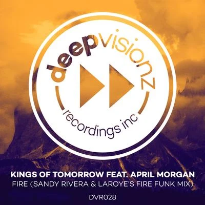 Kings of TomorrowFire (Sandy Rivera & Laroyes Fire Funk Mix)