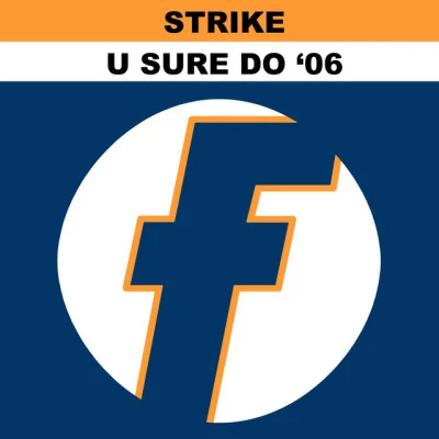 StrikeU Sure Do 2006 (Remixes)