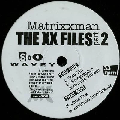 MATRiXXMANThe XX Files II