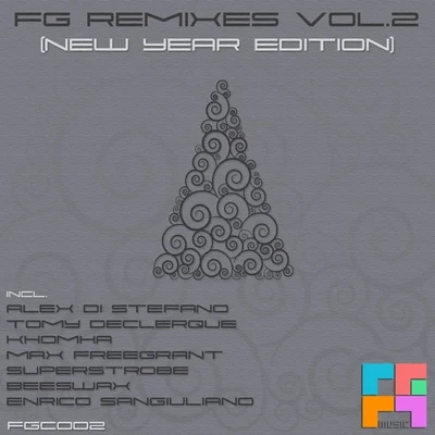 Arevilo Lumiamax freegrantFG Remixes Vol.2 (New Year Edition)