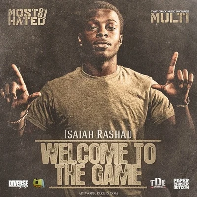 Isaiah Rashad/SZAWelcome to the Game