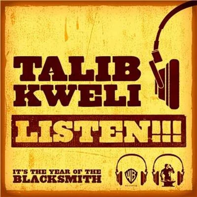 Talib KweliListen!!!