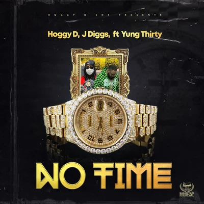 Mista Maeham/Kick Do Koota/Hoggy DNo Time (feat. Yung Thirty)