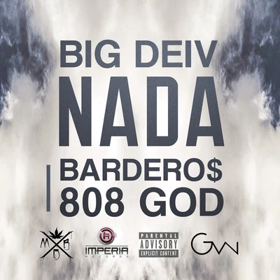 Big Deiv/T & KNada