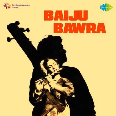 NaushadBaiju Bawra (Original Motion Picture Soundtrack)