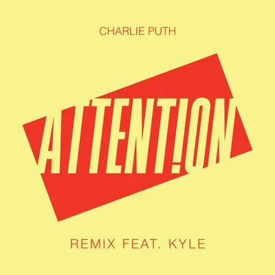 Kyle/MICAAttention (Remix) [feat. Kyle]