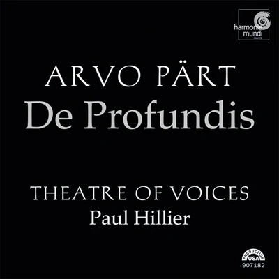 Paul Hillier/Akademie für Alte Musik Berlin/Lydia Teuscher/Agnes Mellon/Alfred Deller/La Chapelle Royale/OCE/Ensemble Organum/Philippe Herreweghe/Rias KammerchorArvo Pärt: De Profundis